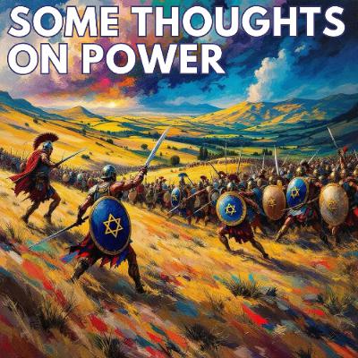 SOME THOUGHTS ON POWER SOME THOUGHTS ON POWER
