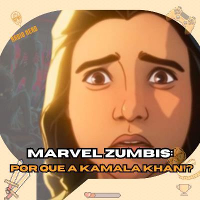 MARVEL ZUMBIS - CHEGA! NÃO AGUENTO MAIS A MISS MARVEL… | EP.186 MARVEL ZUMBIS - CHEGA! NÃO AGUENTO MAIS A MISS MARVEL… | EP.186