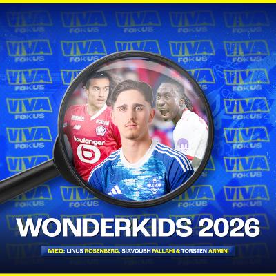 Viva Fokus: Wonderkids 2026