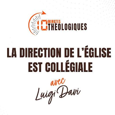 La direction de l’Église est collégiale avec Luigi Davi La direction de l’Église est collégiale avec Luigi Davi