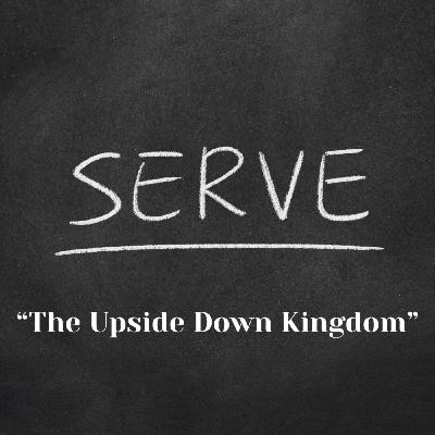 The Upside-Down Kingdom The Upside-Down Kingdom