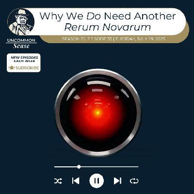 Why we probably DO need a new Rerum novarum