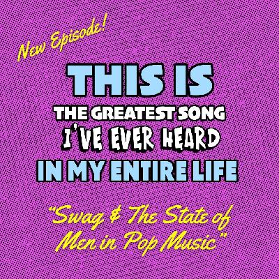 'Swag' and The State of Men in Pop Music