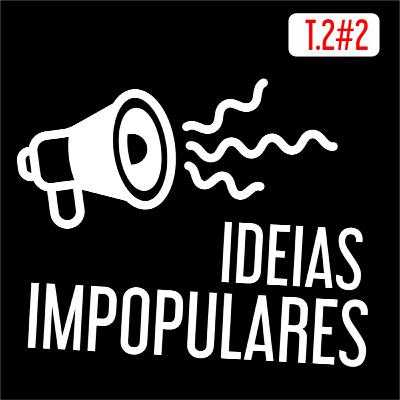 IDEIAS IMPOPULARES T.2#2 - 18 de julho, Dia Internacional de Nelson Mandela.