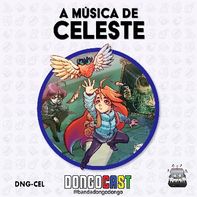 DNG-014: A música de Celeste