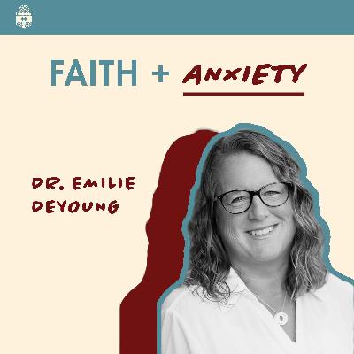 Faith & Anxiety