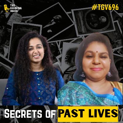 Reincarnation Decoded: Do Past Lives Control Your Present?  Hema Subramanian & Sowmiya Bhas | #TGV696