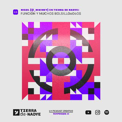 Función y muchos bolsillooOos - En Tierra de Nadye: Nicol, creadora de Nikinky