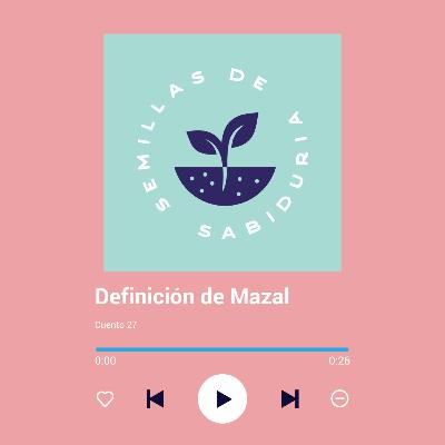 Definición de Mazal Definición de Mazal