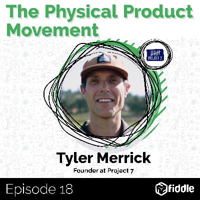 [Greatest Hits] The Power of a Brand Autopsy with Tyler Merrick, Founder at Project 7