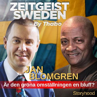 Jan Blomgren : är den gröna omställningen en bluff?