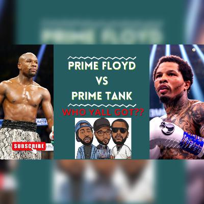 Prime Floyd vs. Prime Tank