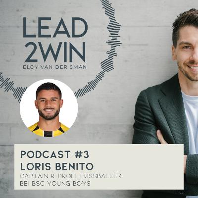 #3 Loris Benito - Captain & Profi-Fussballer bei BSC Young Boys #3 Loris Benito - Captain & Profi-Fussballer bei BSC Young Boys