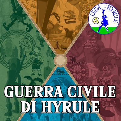 La guerra civile di Hyrule e l'amministrazione del Regno