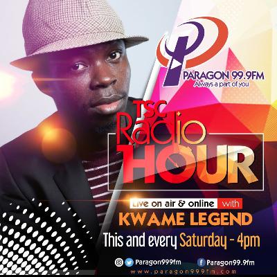 TSC Radio Hour With Kwame Legend S01EP03 || Segment: TSC Spotlight feat. Papa Asamoah Angoe