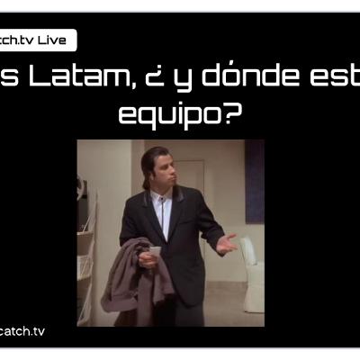 Devs Latam, ¿ y dónde está mi equipo Devs Latam, ¿ y dónde está mi equipo