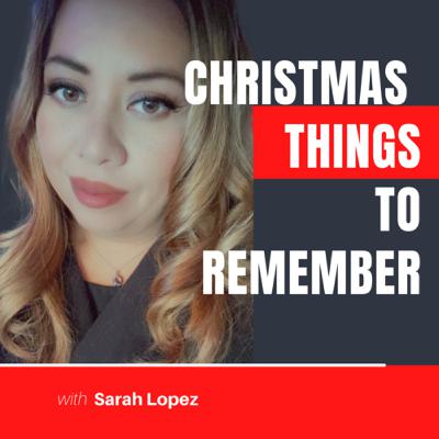 Christmas things to remember!! Christmas things to remember!!