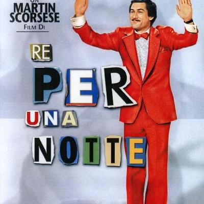 Re per una notte: di Martin Scorsese, con Robert De Niro