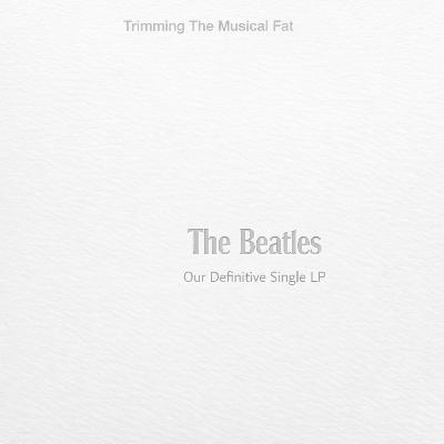 193. The Beatles - The White Album: Our Definitive Single LP (1968)
