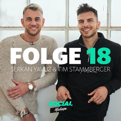 Social Mixtape 18 - Serkan Yavuz und Tim Stammberger