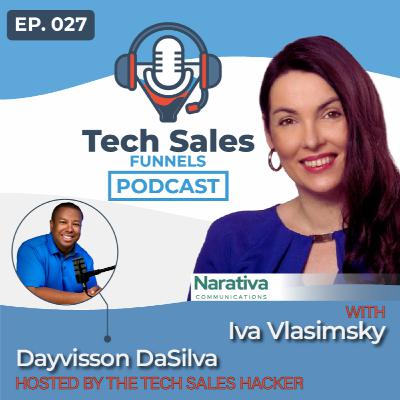 Unlock Your IRRESISTIBLE Tech Sales Career: Beyond the Obvious With Iva Vlasimsky
