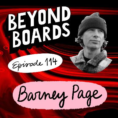 Episode 114 - Barney Page