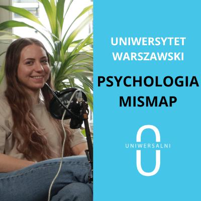 Jak wyglądają studiowanie PSYCHOLOGII na MISMAP UW? | Uniwersalni | S1E3 Jak wyglądają studiowanie PSYCHOLOGII na MISMAP UW? | Uniwersalni | S1E3