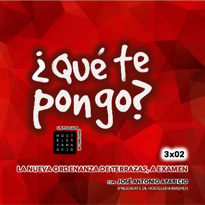 03X02 La nueva ordenanza de terrazas de Madrid