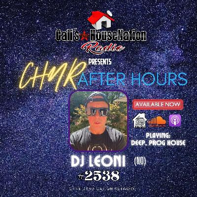 After Hours #2538 w_DJ Leoni (Deep, Progressive, House)