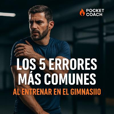 Los 5 ERRORES más comunes del GYM
