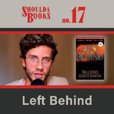 17. did "Left Behind" traumatize you, too?