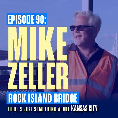 Mike Zeller: Reinventing Kansas City’s Rock Island Bridge