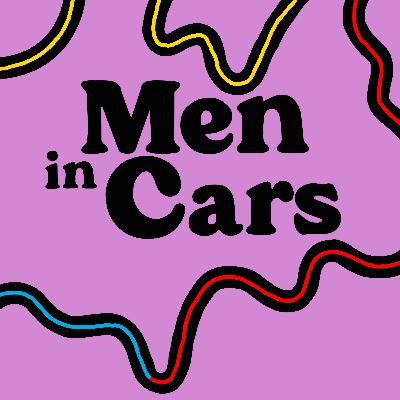 Introduction to Men in Cars Podcast