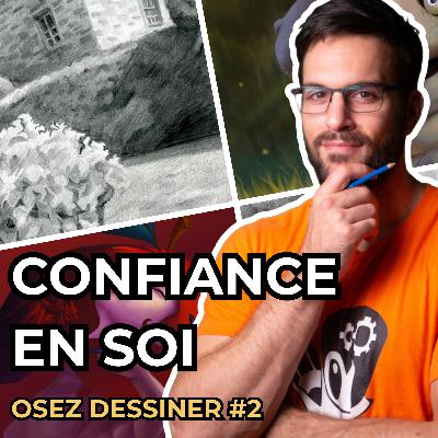 Peur de montrer tes dessins ? Voici comment vaincre ce blocage - Osez Dessiner #2 Peur de montrer tes dessins ? Voici comment vaincre ce blocage - Osez Dessiner #2