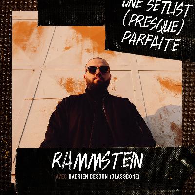 Rammstein avec Hadrien Besson (Glassbone)