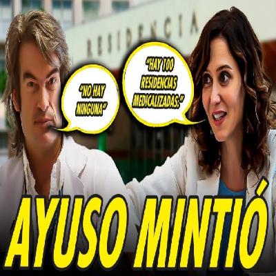 AYUSO MINTIÓ SOBRE LA MEDICALIZACIÓN DE LAS RESIDENCIAS. CARLOS MUR AVISÓ DEL DESASTRE