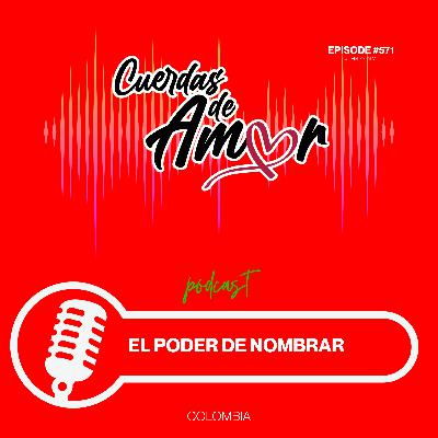 El Poder de Nombrar