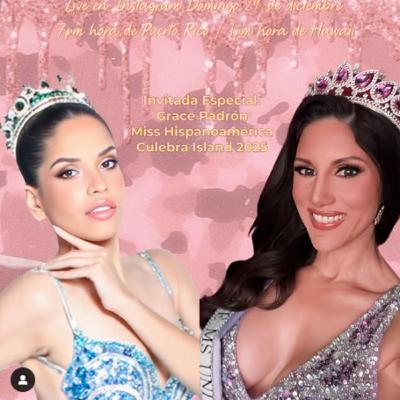 MISS HISPANOAMERICA CULEBRA ISLAND 2025: DR. GRACE PADRON (SPANISH EPISODE)