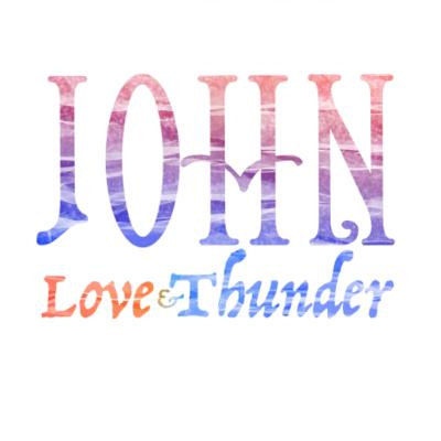 John: Love and Thunder - OPPOSITES