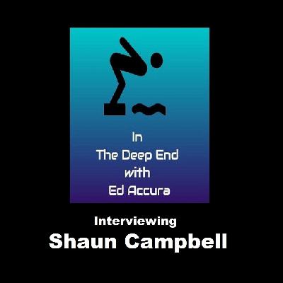 Ed Accura interviews Shaun Campbell Ed Accura interviews Shaun Campbell