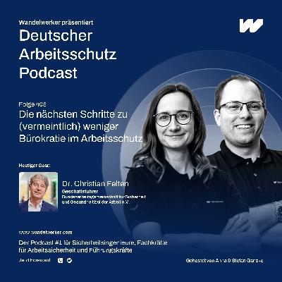 #405 Die nächsten Schritte zu (vermeintlich) weniger Bürokratie im Arbeitsschutz