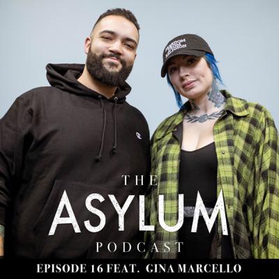 016 “A Girl In The Asylum” ft. Gina Marcello 016 “A Girl In The Asylum” ft. Gina Marcello