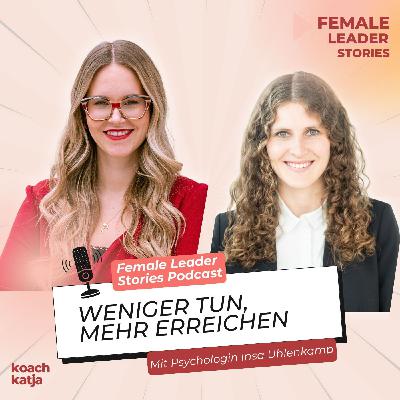 Weniger tun, mehr erreichen: Die besten Work Smart Prinzipien - Katja im Interview