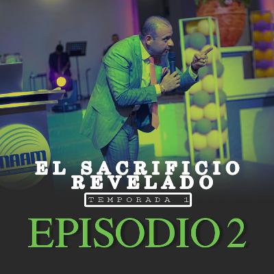 Pastor Alejandro Pinto - El sacrificio Revelado Episodio 2