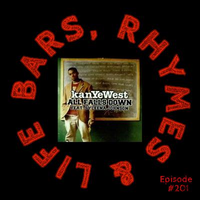 201 - Kanye West - All Falls Down