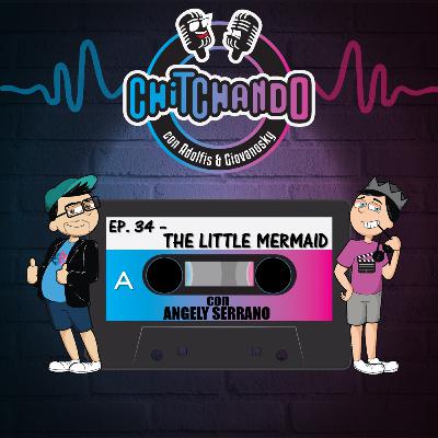 E34 – THE LITTLE MERMAID
