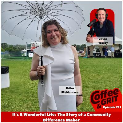 It's A Wonderful Life: The Story of a Community Difference Maker  w/ Erika McNamara