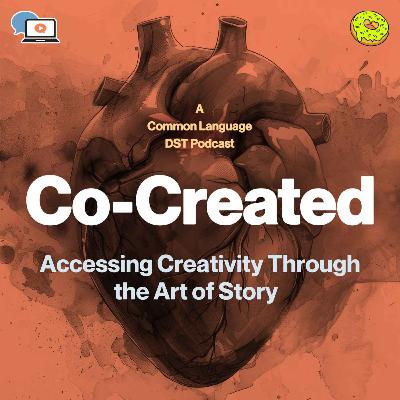 Accessing Creativity Through the Art of Story with Mike Wilson