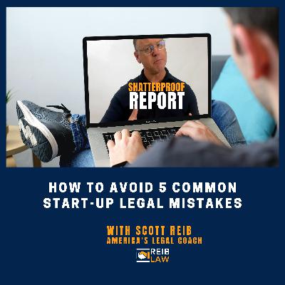 How To Avoid 5 Common Start-up Legal Mistakes