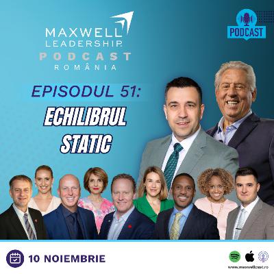 #51 Echilibrul Static